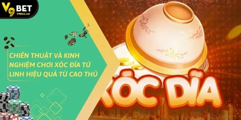 Xóc Đĩa Tứ Linh