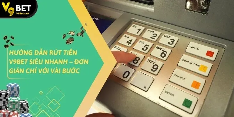 Rút Tiền v9bet
