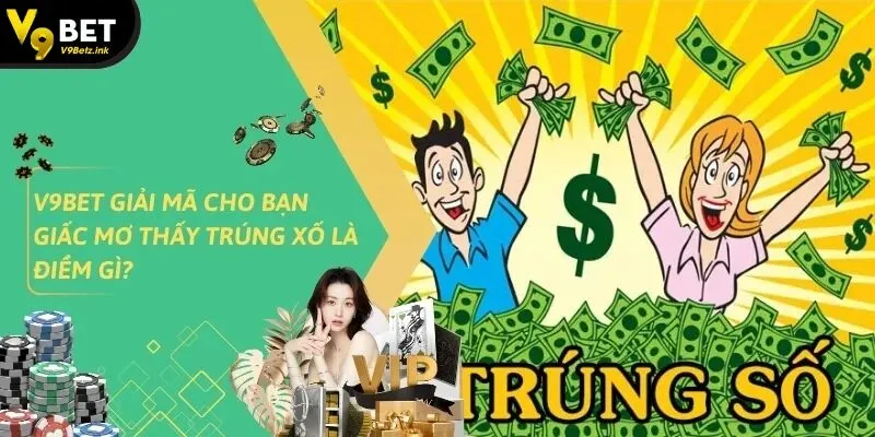 Mơ Thấy Trúng Xố