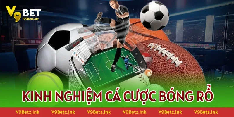 kinh nghiệm cá cược bóng rổ