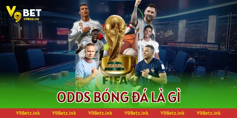 Odds bóng đá là gì